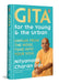 Gita For The Young And The Urban by Nityanand Charan Das