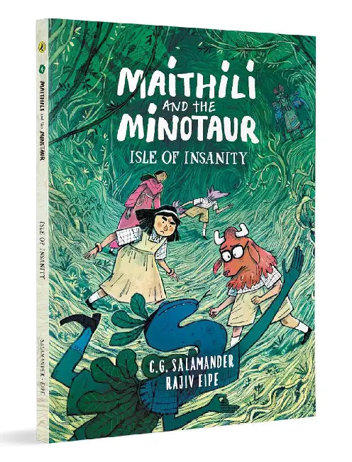 Maithili And The Minotaur by C.G. Salamander