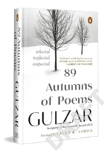 89 Autumns of Poems: Selected, Neglected, Suspected by Gulzar