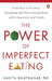 The Power Of Imperfect Eating by Dr Kavita Bhatnagar