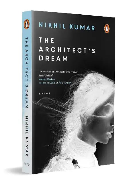 The Architects Dream by Nikhil Kumar