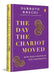 The Day the Chariot Moved: How India Grows at the Grassroots by Subroto Bagchi