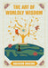The Art Of Worldly Wisdom by Baltasar Gracian