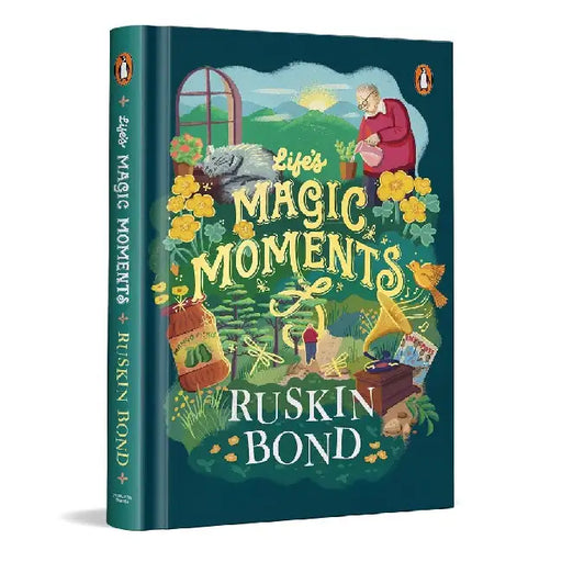 Lifes Magic Moments by Ruskin Bond