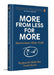 More from Less for More by Raghunath Mashelkar