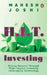 H.I.T. Investing: Strong Returns Through High-Impact Investing Leveraging Technology by Mahesh Joshi