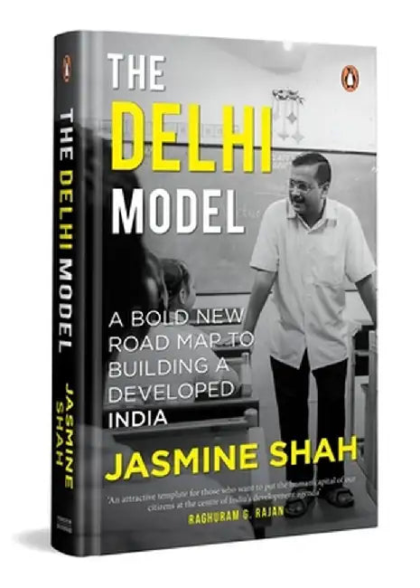 The Delhi Model by Jasmine Shah