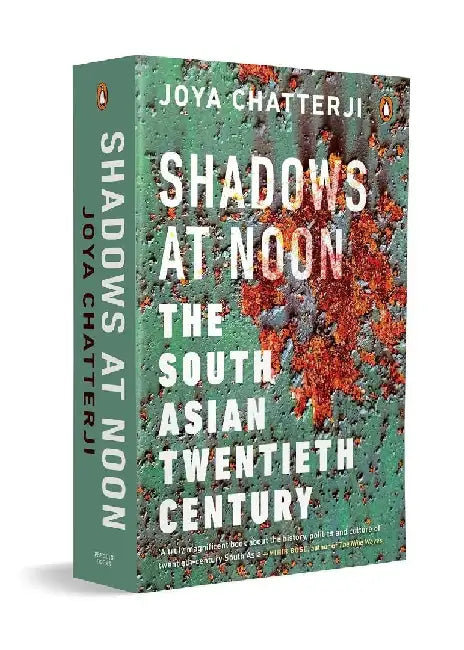 Shadows At Noon by Joya Chatterji