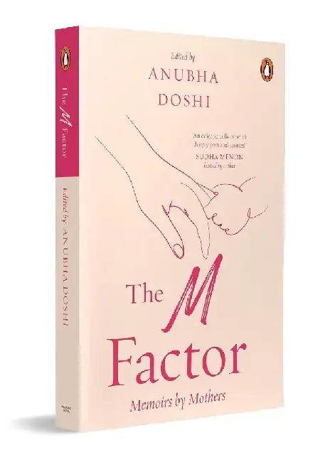 The M Factor by Anubha Doshi