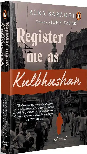 Register Me As Kulbhushan by Alka Saraogi