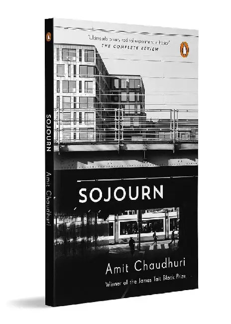 Sojourn by Amit Chaudhuri