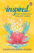 Inspired: Daily Wisdom for Holistic Living by Swami, Gnanvatsaldas