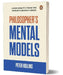 Philosophers Mental Models by Peter Hollins