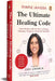 The Ultimate Healing Code by Dimple Jangda