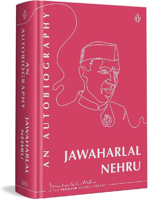 An Autobiography by Jawaharlal Nehru