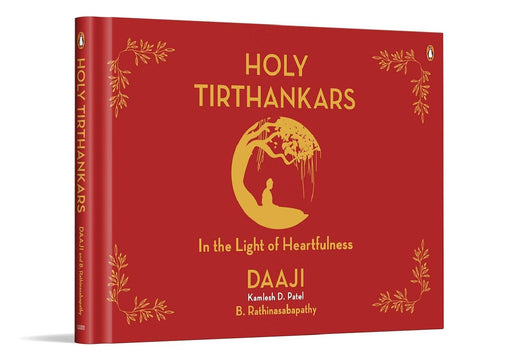 Holy Tirthankars by Kamlesh D. Patel