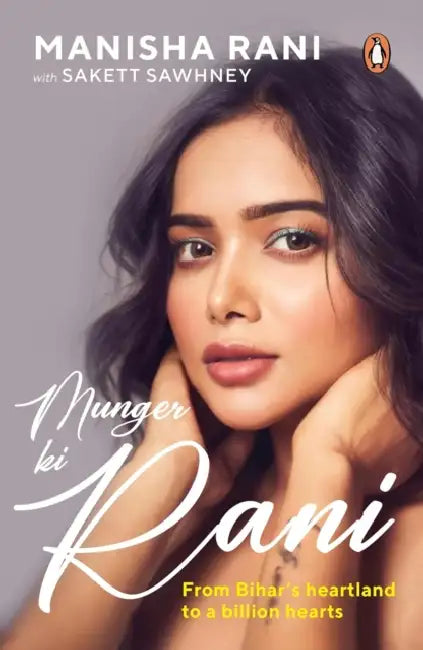 Munger Ki Rani by Manisha Rani