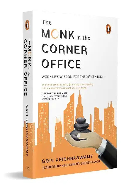 The Monk In The Corner Office by Gopi Krishnaswamy
