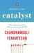 Discover Your Catalyst: Three Ultimate Books to Help You Win in Work and Life by Chandramouli Venkatesan