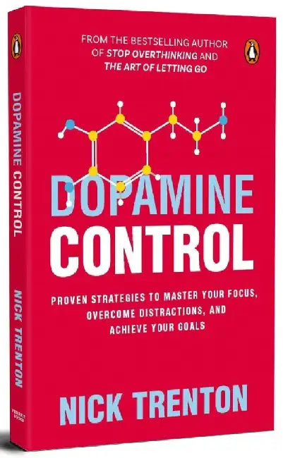 Dopamine Control By Nick Trenton by Nick Trenton
