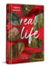 Real Life by Amrita Mahale