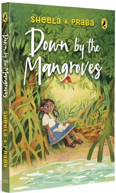 Down By The Mangroves by Sheela Preuitt