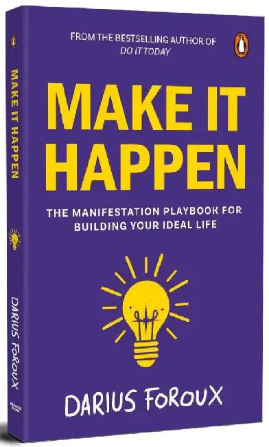 Make It Happen by Darius Foroux