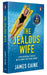 The Jealous Wife by James Caine