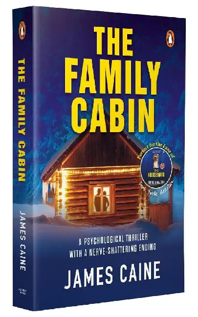 The Family Cabin by James Caine