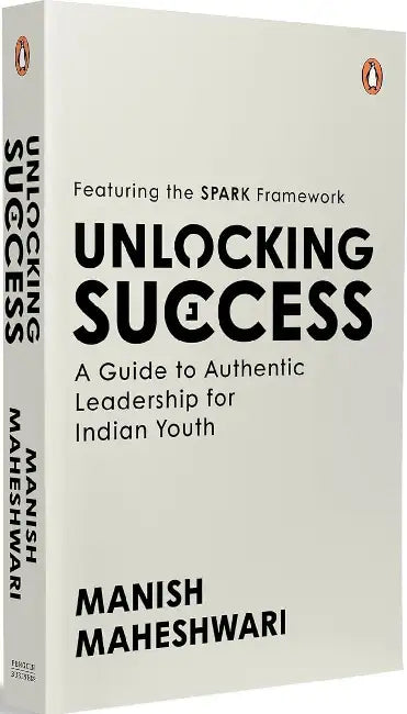 Unlocking Success by Manish Maheshwari
