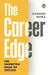 The Career Edge: The Unwritten Rules of Success by Kaushik Mitra