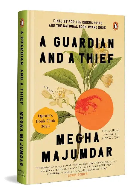 A Guardian And A Thief By Megha Majumdar by Megha Majumdar