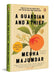 A Guardian And A Thief By Megha Majumdar by Megha Majumdar