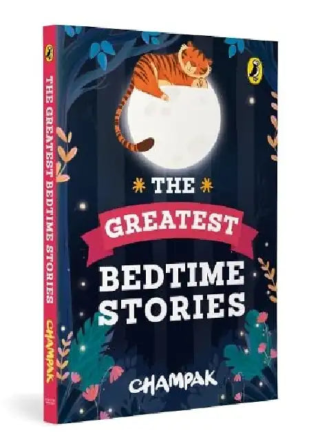 The Greatest Bedtime Stories by Champak