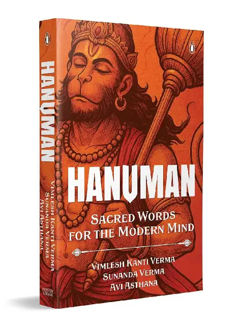 Hanuman: Sacred Words For The Modern Mind by Vimlesh Kanti Verma