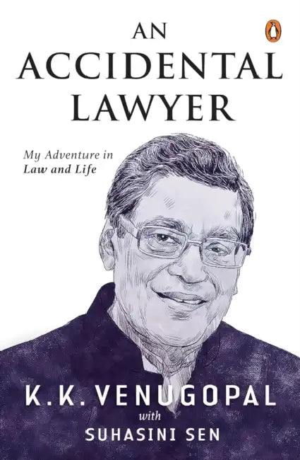 An Accidental Lawyer by K.k. Venugopal