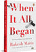 When It All Began by Rakesh Maria