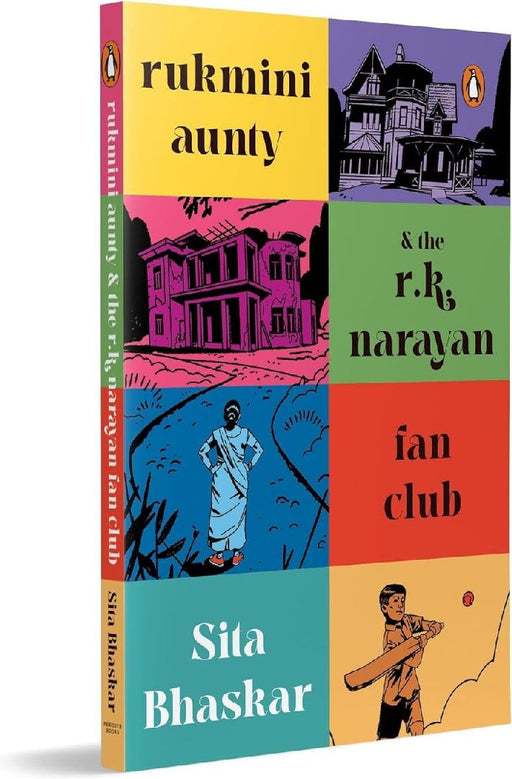 Rukmini Aunty And The R K Narayan Fan Club by Sita Bhaskar