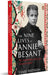 The Nine Lives Of Annie Besant by Clare Paterson
