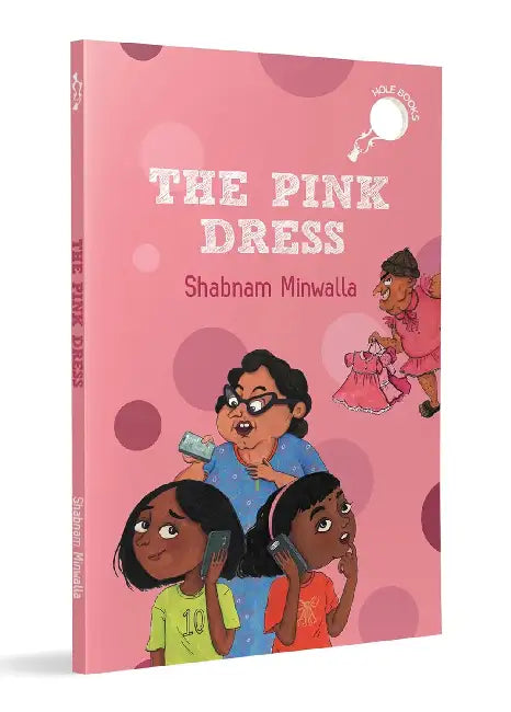 The Pink Dress by Shabnam Minwalla