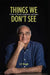 Things We Don'T See by Lc Singh