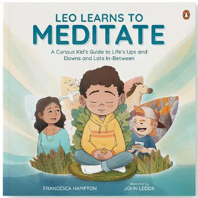 Leo Learns To Meditate by Francesca Hampton