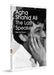 The Last Speaker: Selected Poems by Agha Shahid Ali