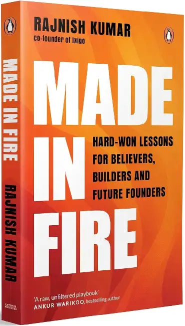 Made In Fire by Rajnish Kumar