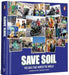 Save Soil: A Movement Of Our Times by Radhe Jaggi