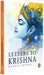 Letters To Krishna by Bhakti Buddy