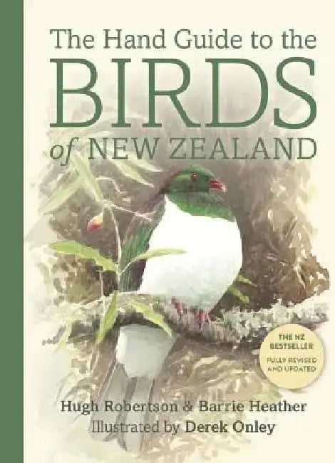 The Hand Guide to the Birds of New Zealand by Hugh Robertson