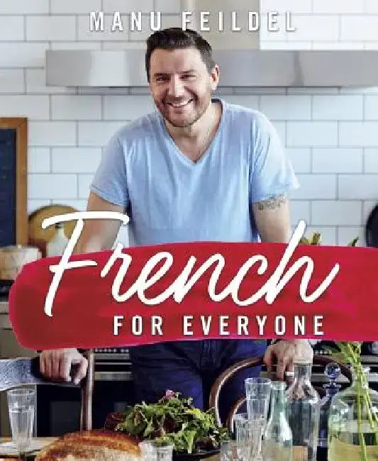 French for Everyone by Manu Feildel
