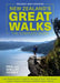 New Zealand's Great Walks: The Complete Guide by Paul Hersey
