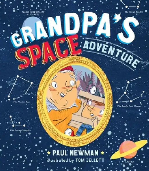 Grandpa's Space Adventure by Paul Newman, Tom Jellett